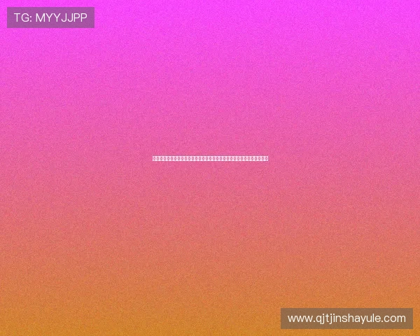 金沙国际真人视讯最新优惠活动与福利礼包领取指南助你轻松享受更多惊喜